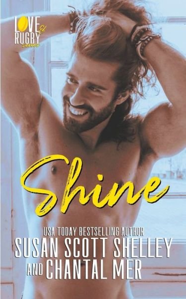Cover for Susan Scott Shelley · Shine - Love &amp; Rugby (Paperback Bog) (2022)