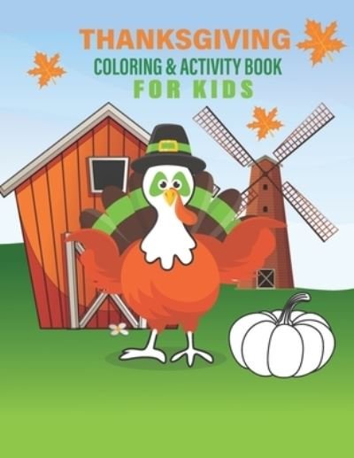 Cover for Kaddoury Publisher · Thanksgiving Coloring &amp; Activity Book For Kids (Paperback Book) (2020)