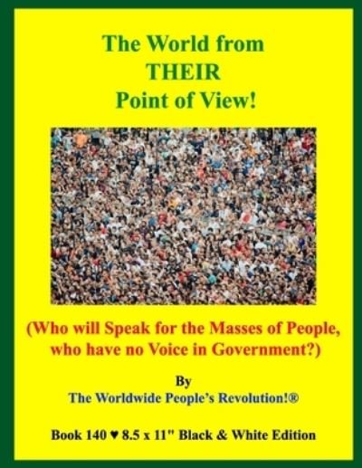 Cover for Worldwide People's Revolution! · The World from THEIR Point of View (Paperback Bog) (2020)