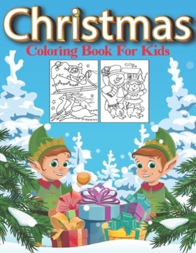 Cover for Real Shot Publishing · Christmas Coloring Book For Kids (Taschenbuch) (2020)