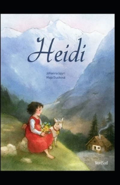 Cover for Johanna Spyri · Heidi Illustrated (Paperback Book) (2020)