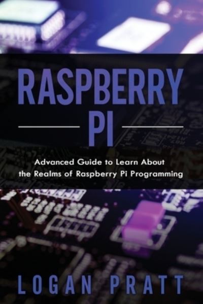 Cover for Logan Pratt · Raspberry Pi (Paperback Book) (2021)