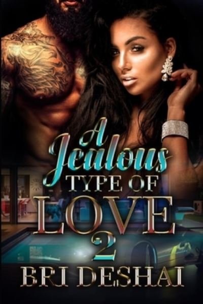 Cover for Bri Deshai · Jealous Type of Love 2 (Buch) (2020)