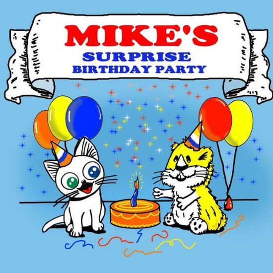 Cover for Sarah Brown · Mike's Surprise Birthday Party (Paperback Book) (2020)