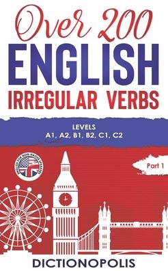 Cover for Dictionopolis · Over 200 English Irregular Verbs (Paperback Book) (2020)