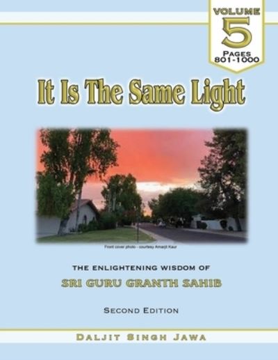 Cover for Daljit Singh Jawa · It Is The Same Light (Vol. 5) (Paperback Book) (2020)