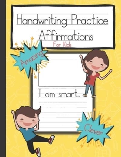 Cover for Nita Salvatierra · Handwriting Practice Affirmations for Kids (Paperback Book) (2021)