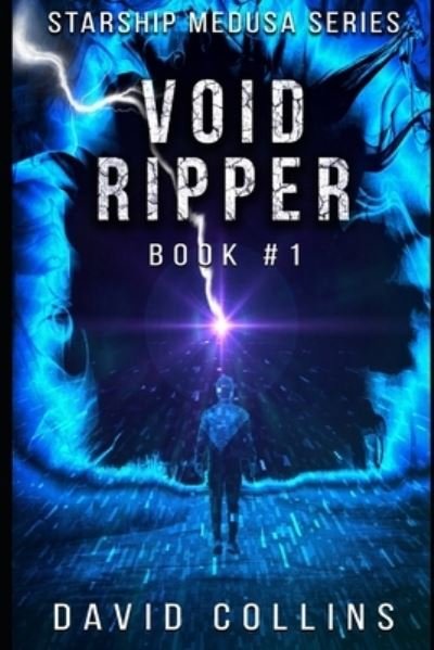 Cover for David Collins · Void Ripper: Starship Medusa - Starship Medusa (Pocketbok) (2022)
