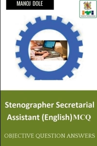 Cover for Manoj Dole · Stenographer Secretarial Assistant (English) MCQ (Paperback Book) (2022)