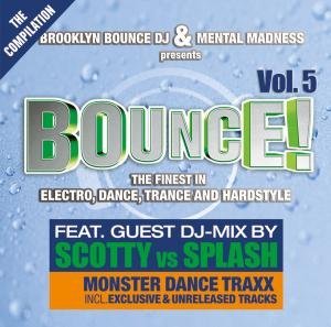 Bounce 5 (Mix) - Brooklyn Bounce & Mental Madness - Música - ZYX - 0090204276073 - 19 de agosto de 2011