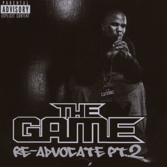 The Game-re-advocate Pt.2 - The Game - Music - STREET GRIND - 0187245120073 - August 17, 2007