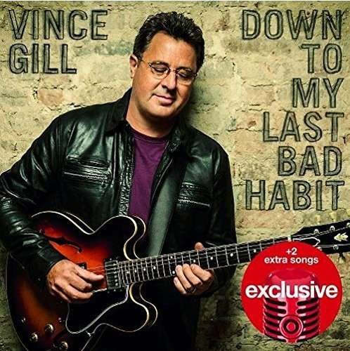 Cover for CD · Vince Gill-down to My Last Bad Habit (CD)