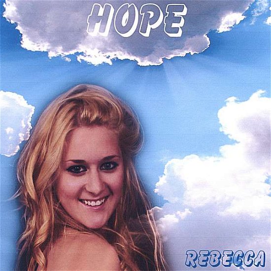 Cover for Rebecca · Hope (CD) (2007)