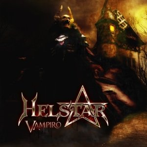 Cover for Helstar · Vampiro (CD) (2016)