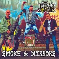 Cover for Teenage Zombies · Smoke &amp; Mirrors (CD) (2018)
