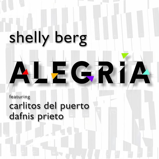 Cover for Shelly Berg · Alegria (CD) (2024)