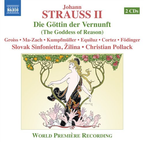 Straussdie Gottin Der Vernunft - Slovak Sinfpollack - Musiikki - NAXOS - 0730099028073 - maanantai 25. huhtikuuta 2011