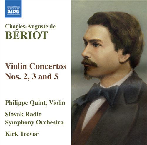 Cover for Beriot / Quint / Trevor / Slovak Rso · Violin Concertos 2 3 &amp; 5 (CD) (2008)