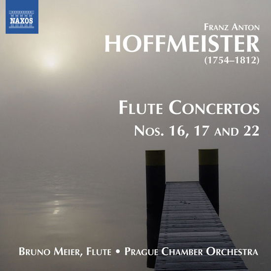 Cover for Hoffmeister / Meier / Prague Chamber Orchestra · Flute Concertos Nos 16 17 &amp; 22 (CD) (2013)