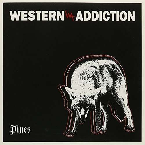 Cover for Western Addiction · Pines (7&quot;) (2013)