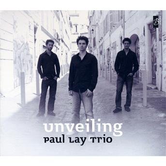 Cover for Paul Lay Trio · Unveiling (CD) (2014)