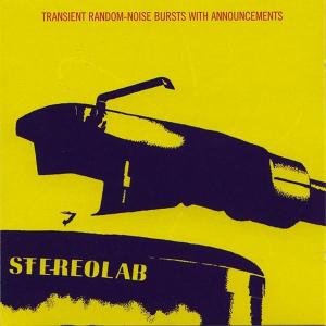 Cover for Stereolab · Transient Random-noise Bursts with Announcements (LP) (2012)