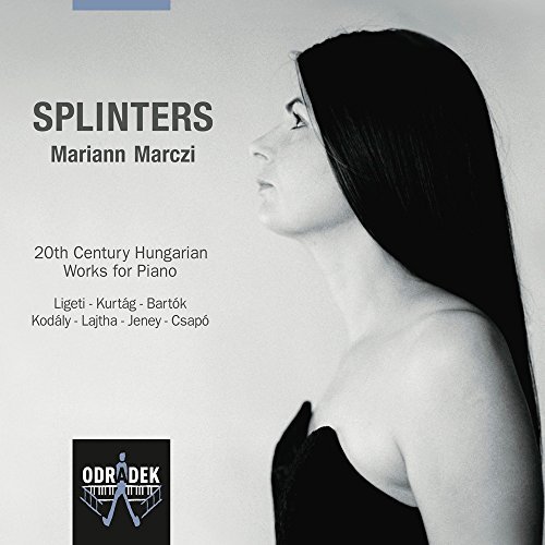 Cover for Mariann Marczi · Splinters - Works for Piano Odradek Records Klassisk (CD) (2013)