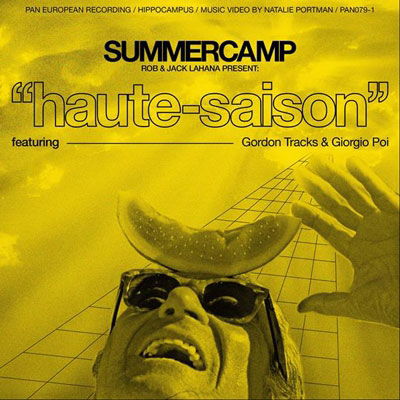 Haute Saison - Rob & Jack Lahana - Música - PAN EUROPEAN RECORDING - 3516628409073 - 30 de dezembro de 2022