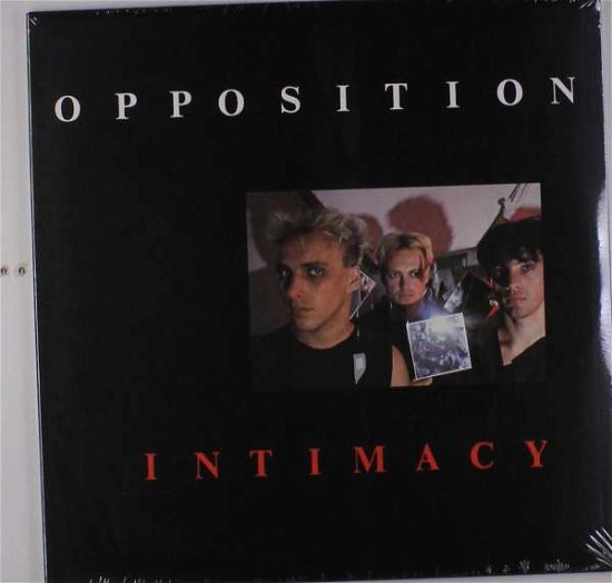 Cover for Opposition · Intimacy (LP) (2017)