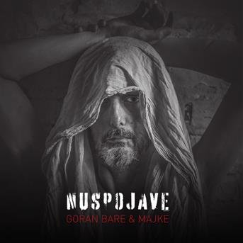 Cover for Bare Goran &amp; Majke · Nuspojave (CD) (2023)