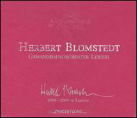 1998-2005 in Leipzig - Bruckner / Brahms / Gewandhaus Leipzig / Blomstedt - Music - QST - 4025796005073 - February 14, 2006