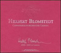 1998-2005 in Leipzig - Bruckner / Brahms / Gewandhaus Leipzig / Blomstedt - Música - QST - 4025796005073 - 14 de febrero de 2006