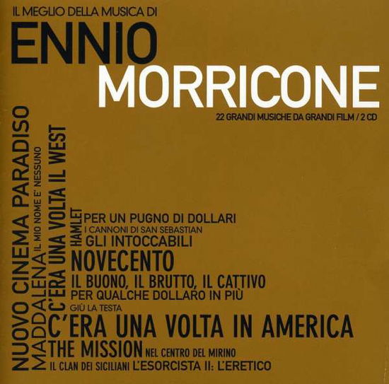 Il Meglio Della Musica Di Ennio Morricone - Ennio Morricone - Music - EDEL - 4029759062073 - November 23, 2010