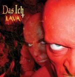 Lava - Das Ich - Musikk - DANSE MACABRE - 4042564175073 - 7. april 2017