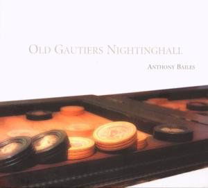 Old Guitars Nightinghall - Anthony Bailes - Musik - RAMEE - 4250128507073 - 10. Dezember 2007