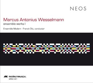 Cover for Wesselmann · Ensemble Works I (CD) (2015)