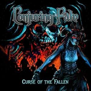 Cover for Conjuring Fate · Curse of the Fallen (CD) (2019)