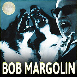 Cover for Bob Margolin (CD) [Japan Import edition] (2018)