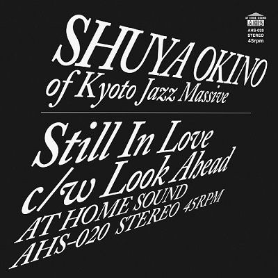 Cover for Shuya Okino · Still In Love / Look Ahead (the Man 45 Edit) (LP) [Japan Import edition] (2020)