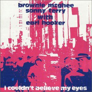 I Couldn't Believe My Eyes - Mcghee,brownie / Terry,sonny - Musik - BGO REC - 5017261204073 - 9. November 1999