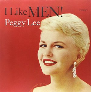 Cover for Peggy Lee · I Like Men (LP) [180 gram edition] (2009)