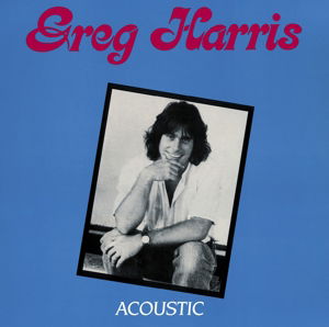 Cover for Greg Harris · Acoustic (CD) (2016)