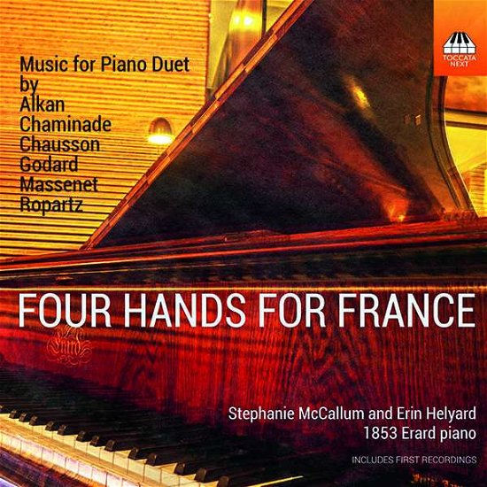 Cover for Mccallum / Helyard · Charles-Valentin Alkan / Cecile Chaminade / Ernest Chausson / Benjamin Godard / Jules Massenet / Guy Ropartz: Four Hands For France... (CD) (2021)
