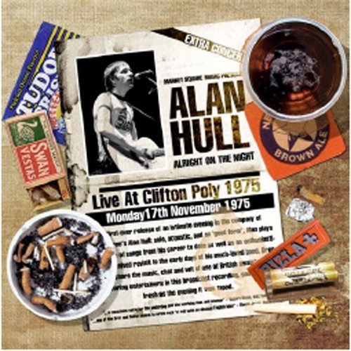 Cover for Alan Hull · Alright On The Night (CD) [Remastered edition] (2009)