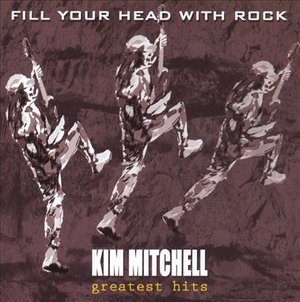 Cover for Kim Mitchell · Fill Your Head With..+ Dv (CD) (2008)