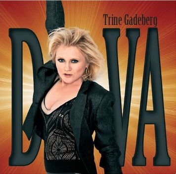 Diva - Trine Gadeberg - Music -  - 5709283011073 - August 29, 2011