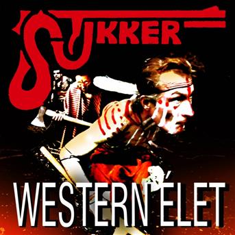 Cover for Stukker · Western élet (CD)