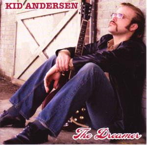 The Dreamer - Kid Andersen - Musik - BLUE MOOD - 7033662065073 - 5. januar 2018