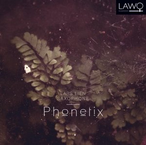 Phonetix - Lars Lien - Muziek - LAWO - 7090020181073 - 14 maart 2016
