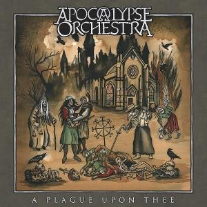 Cover for Apocalypse Orchestra · A Plague Upon Thee (CD) (2025)